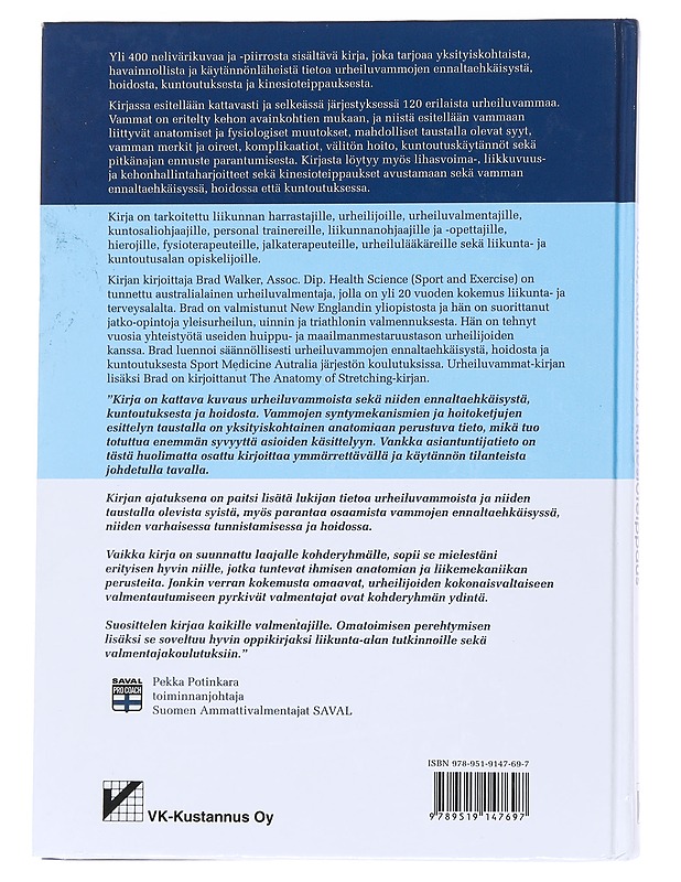 Urheiluvammat : ennaltaehkäisy, hoito, kuntoutus ja kinesioteippaus - Walker, Brad - Tietokirjat ja oppaat - 10105559180 - 1