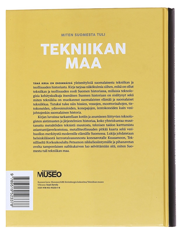 Miten Suomesta tuli tekniikan maa -  Tiina Männistö-Funk - Tietokirjat ja oppaat - 10105559183 - 1