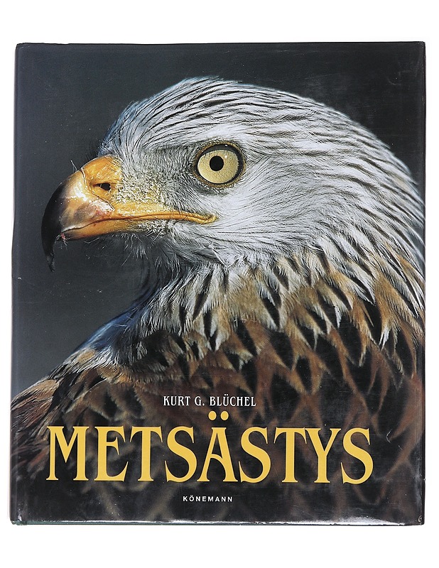 Metsästys - Blüchel , Kurt G.  - Tietokirjat ja oppaat - 10105559212 - 0
