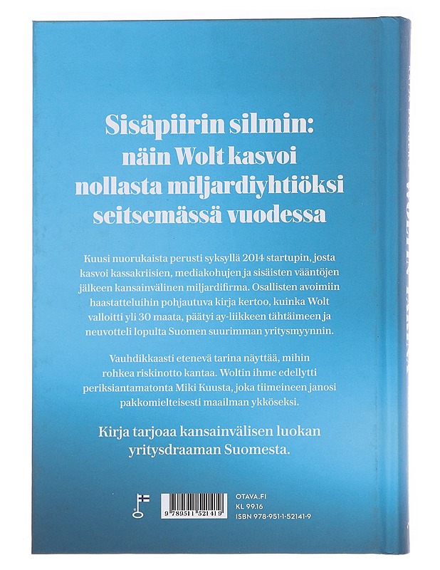 Woltin tarina : kuinka kuuden kaverin älyttömästä ideasta kasvoi miljardifirma - Boxberg, Katja - Elämäkerrat ja muistelmat - 10105559233 - 1