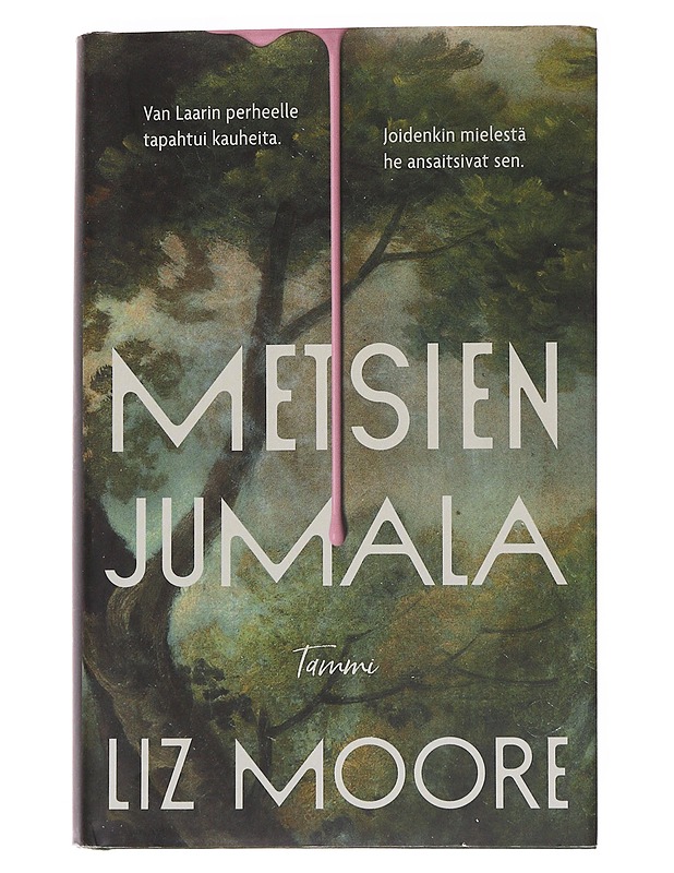 Metsien jumala - Moore, Liz - Jännitys ja dekkarit - 10105559236 - 0