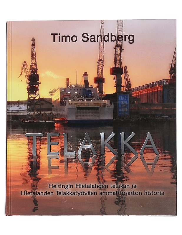 Telakka - Timo Sandberg - Tietokirjat ja oppaat - 10105559250 - 0
