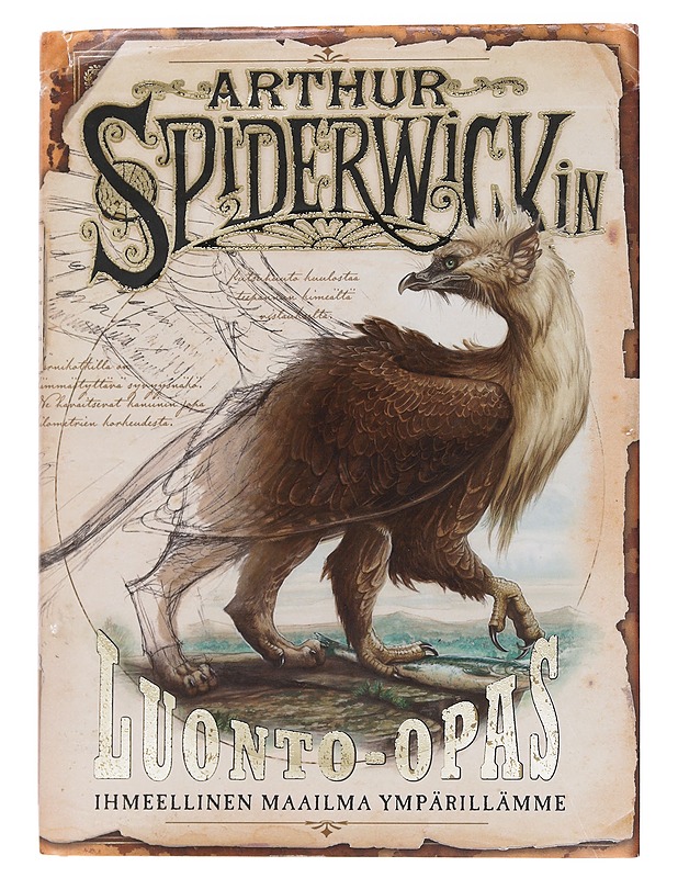 Arthur Spiderwickin luonto-opas / ihmeelllinen maailma ympärillämme - DiTerlizzi, Tony - Fantasia- ja scifi - 10105559272 - 0