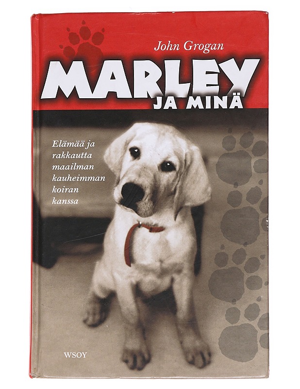 Marley ja minä - Grogan, John - Elämäkerrat ja muistelmat - 10105559283 - 0