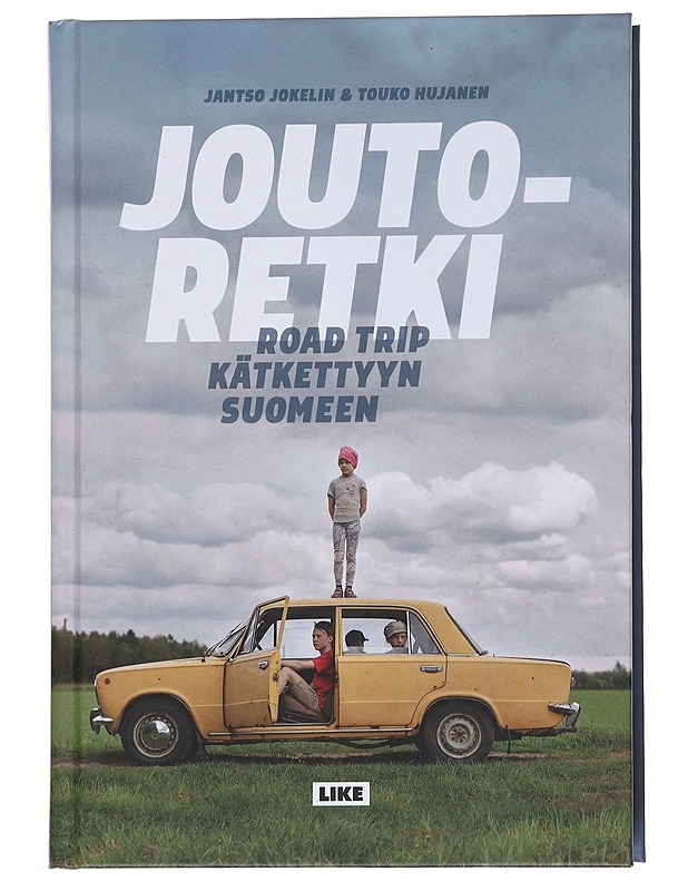 Joutoretki : Road trip kätkettyyn Suomeen - Jokelin, Jantso - Elämäkerrat ja muistelmat - 10105559287 - 0