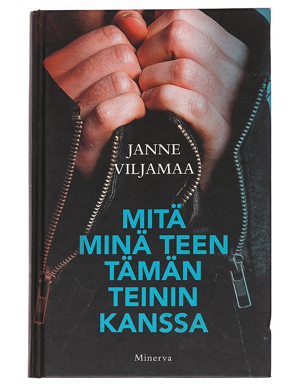 Mitä minä teen tämän teinin kanssa - Viljamaa Janne - Tietokirjat ja oppaat - 10105559368 - 0