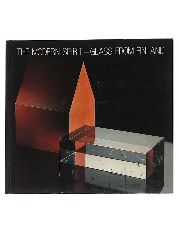 Modern spirit : glass from Finland - Gregory, Mary Jane - Historiakirjat - 10105559371 - 0