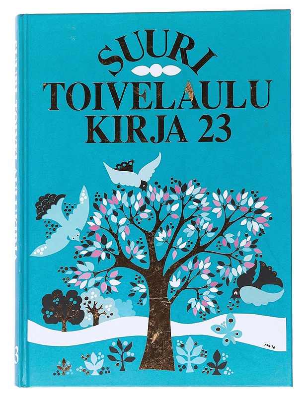 Suuri toivelaulukirja. 23 - Kari, Virpi - Musiikki- ja elokuvakirjat - 10105559403 - 0