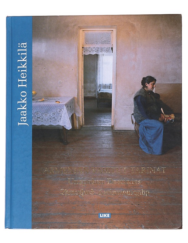 Armenian vaietut tarinat - Jaakko Heikki - Taide- ja kulttuurikirjat - 10105559418 - 0