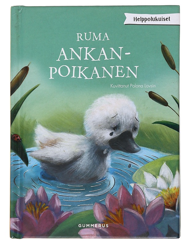 Ruma ankanpoikanen - Lovsin, Polona - Lastenkirjat - 10105559421 - 0