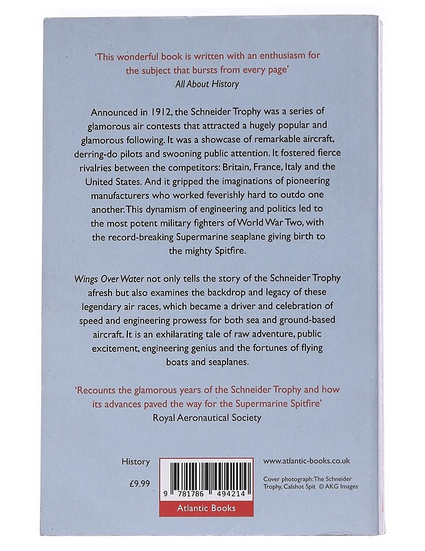 Wings Over Water: The Story of the World's Greatest Air Race and the Birth of Spitfire - Jonathan Glancey - Historiakirjat - 10105559446 - 1