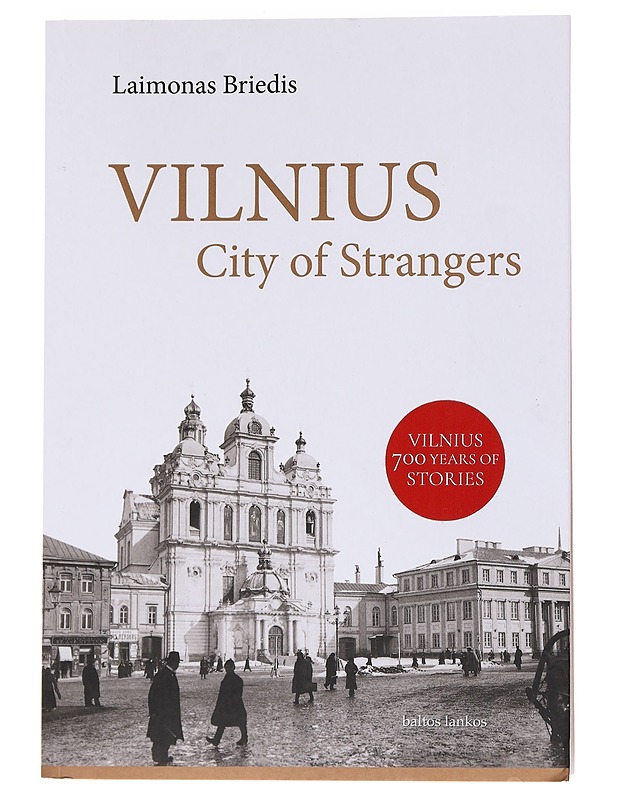 Vilnius: city of strangers - Briedis, Laimonas - Historiakirjat - 10105559468 - 0