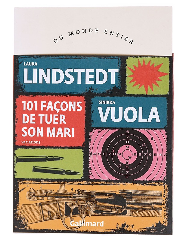 101 façons de tuer son mari: variations - Lindstedt, Laura - Romaanit ja novellit - 10105559467 - 0