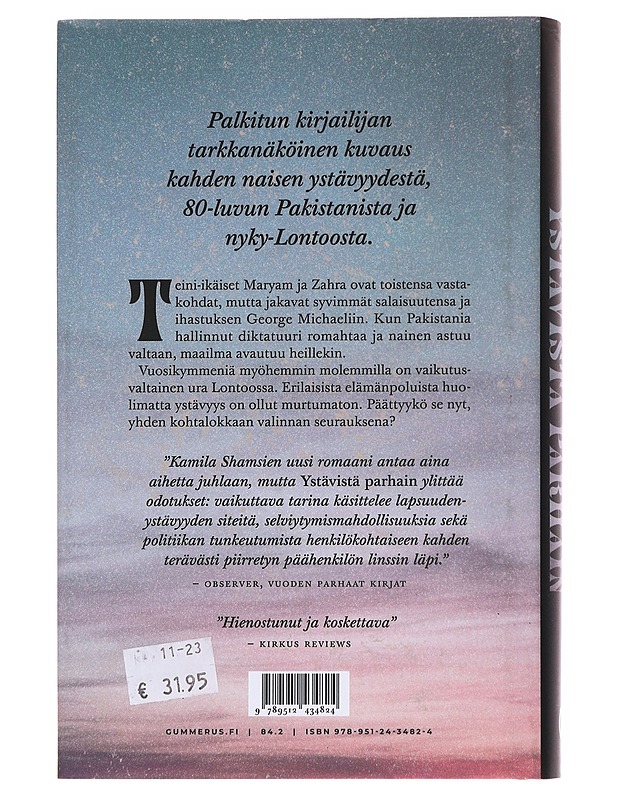 Ystävistä parhain - Shamsie, Kamila - Kirja lahjaksi - 10105559473 - 1