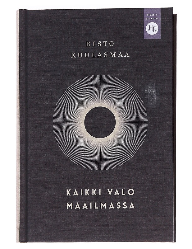 Kaikki valo maailmassa - Risto Kuulasmaa - Tietokirjat ja oppaat - 10105559514 - 0