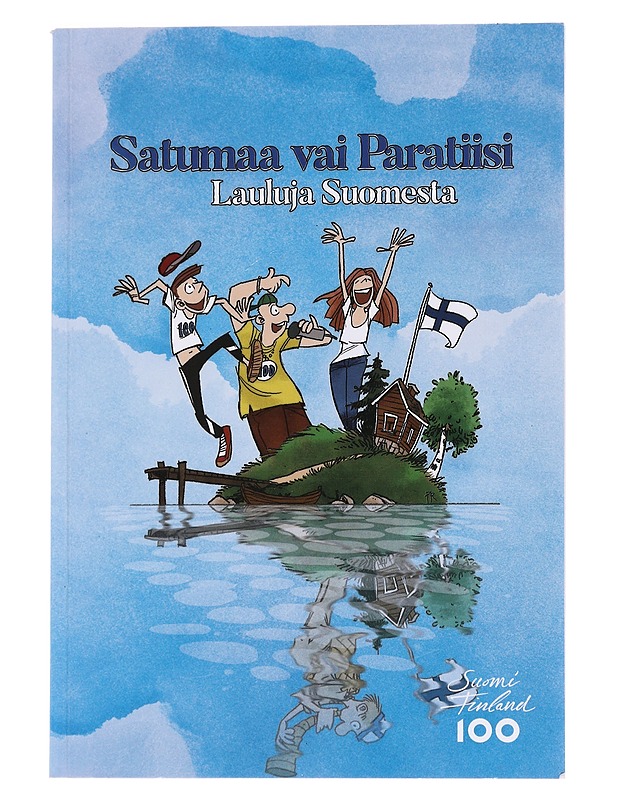 Satumaa vai Paratiisi : lauluja Suomesta - Laine, Teuvo - Tietokirjat ja oppaat - 10105559560 - 0