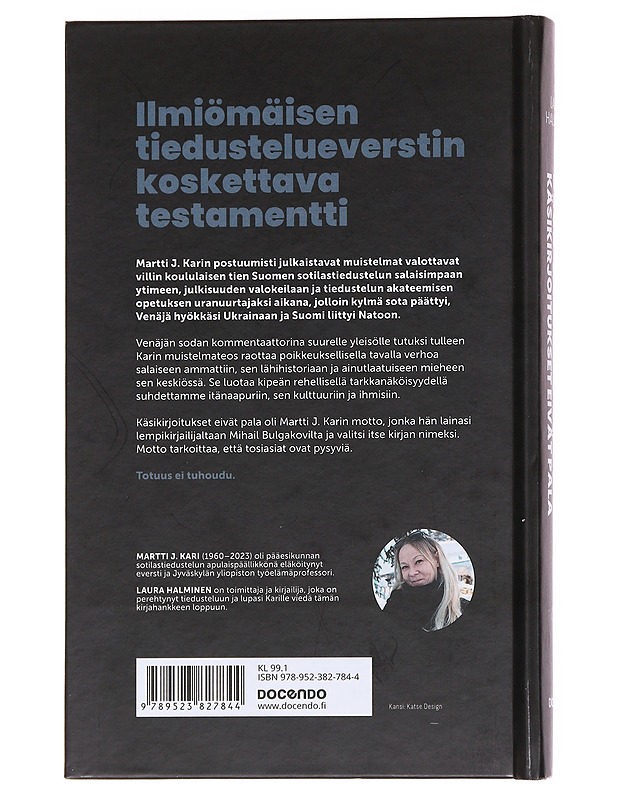 Martti J. Kari : käsikirjoitukset eivät pala - Laura Halminen - Elämäkerrat ja muistelmat - 10105559563 - 1
