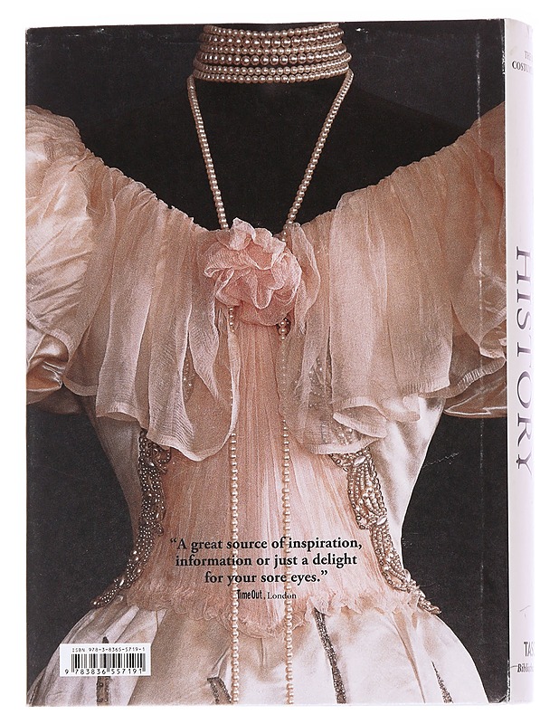 Fashion History From the 18th to the 20th Century , The Collection of the Kyoto Costume Institute  - Tietokirjat - 10105559614 - 1