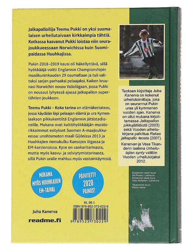 Teemu Pukki / koko tarina - Juha Kanerva - Elämäkerrat ja muistelmat - 10105559618 - 1