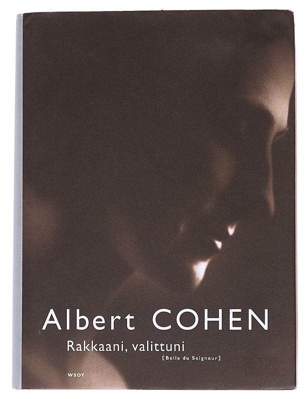 Rakkaani, valittuni - Cohen, Albert - Romaanit ja novellit - 10105559655 - 0