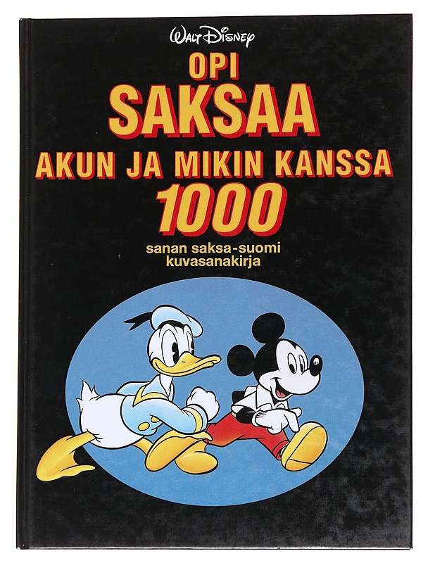 Opi saksaa Akun ja Mikin kanssa - Disney, Walt - Tietokirjat ja oppaat - 10105559687 - 0