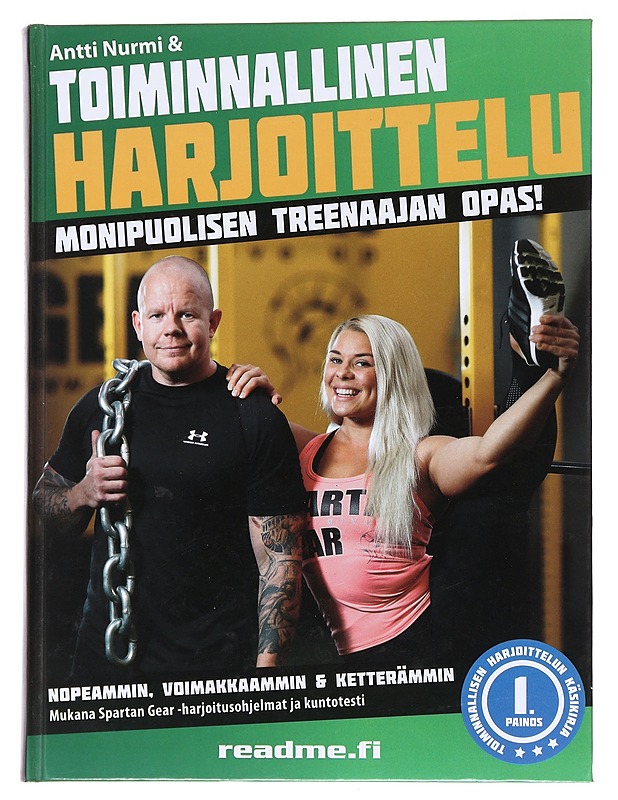 Toiminnallinen harjoittelu : monipuolisen treenaajan opas - Nurmi, Antti - Tietokirjat ja oppaat - 10105559697 - 0