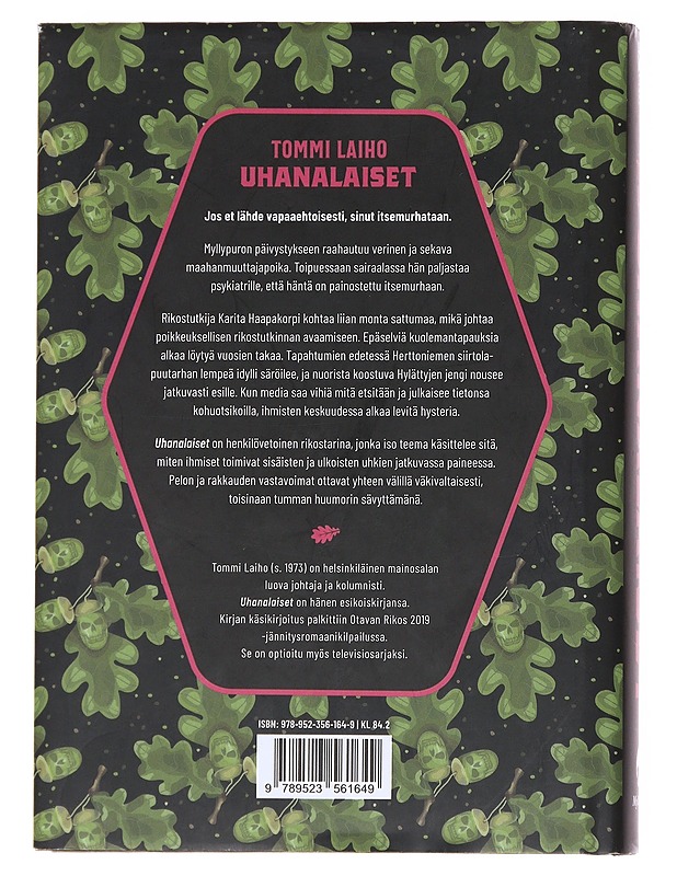Uhanalaiset / rikosromaani - Tommi Laiho - Jännitys ja dekkarit - 10105559738 - 1