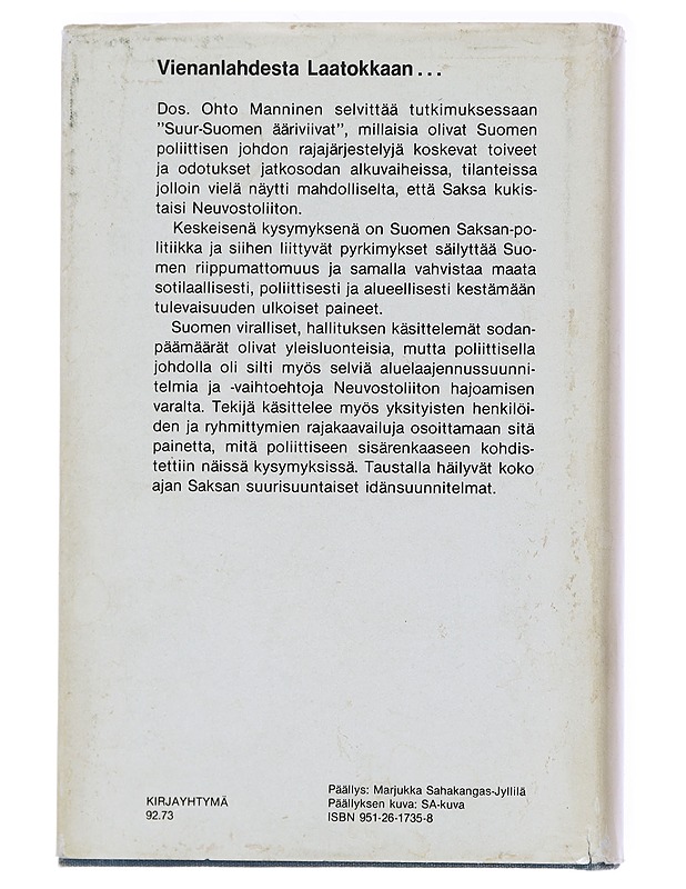 Suur-Suomen ääriviivat - Ohto Manninen - Historiakirjat - 10105559767 - 1