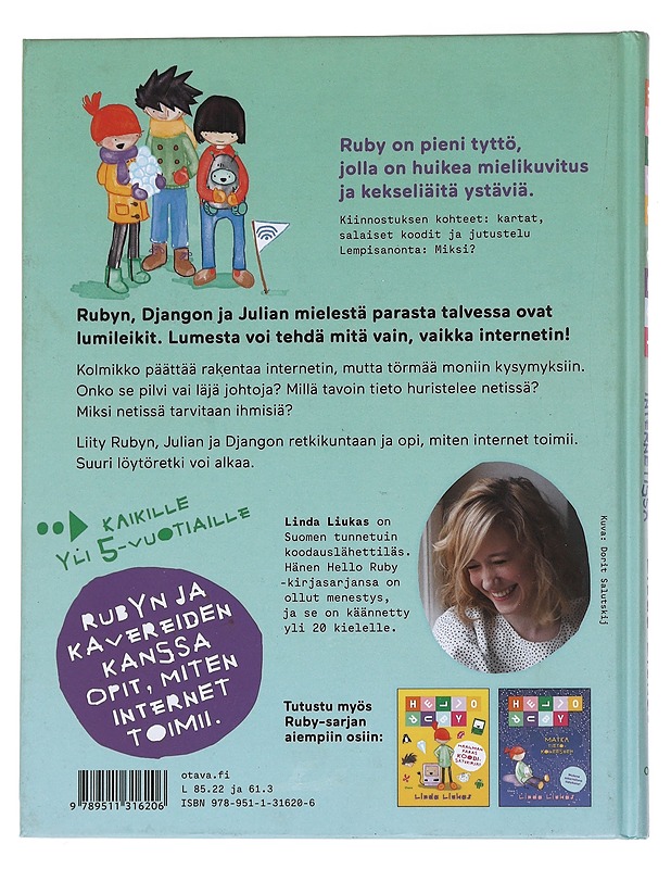 Hello Ruby : löytöretkellä Internetissä - Liukas, Linda - Lastenkirjat - 10105559804 - 1