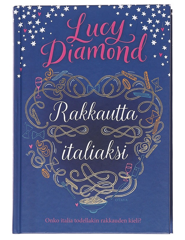 Rakkautta italiaksi - Diamond, Lucy - Romaanit ja novellit - 10105559844 - 0