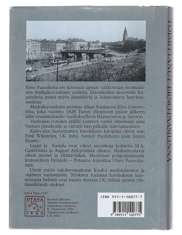 Matkoja vanhassa Suomessa - Paasilinna, Erno - Tietokirjat ja oppaat - 10105559847 - 1