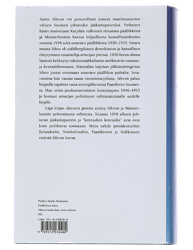 Elon Mainingit Jääkärikenraali Aarne Sihvo 1889-1963 - Vesa Saarikoski - Historiakirjat - 10105559905 - 1
