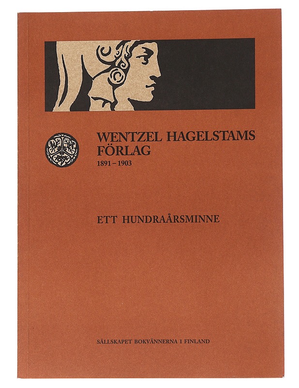 Wentzel Hagelstams Förlag 1891-1903 - Kaj Johansson - Historiakirjat - 10105559908 - 0