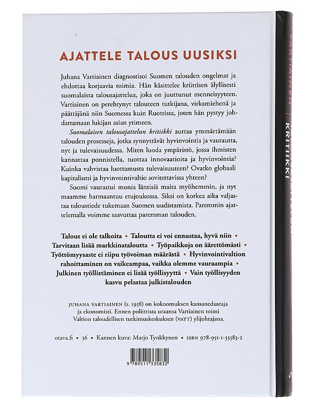 Suomalaisen talousajattelun kritiikki - Juhana Vartiainen - Tietokirjat ja oppaat - 10105559937 - 1