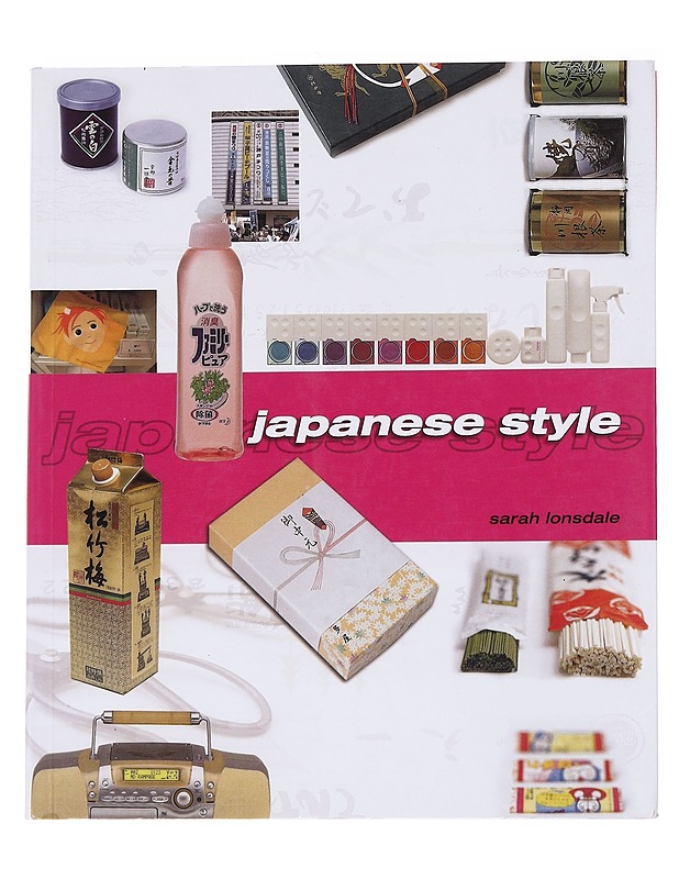 Japanese style - Sarah Ionsdale - Tietokirjat ja oppaat - 10105559950 - 0