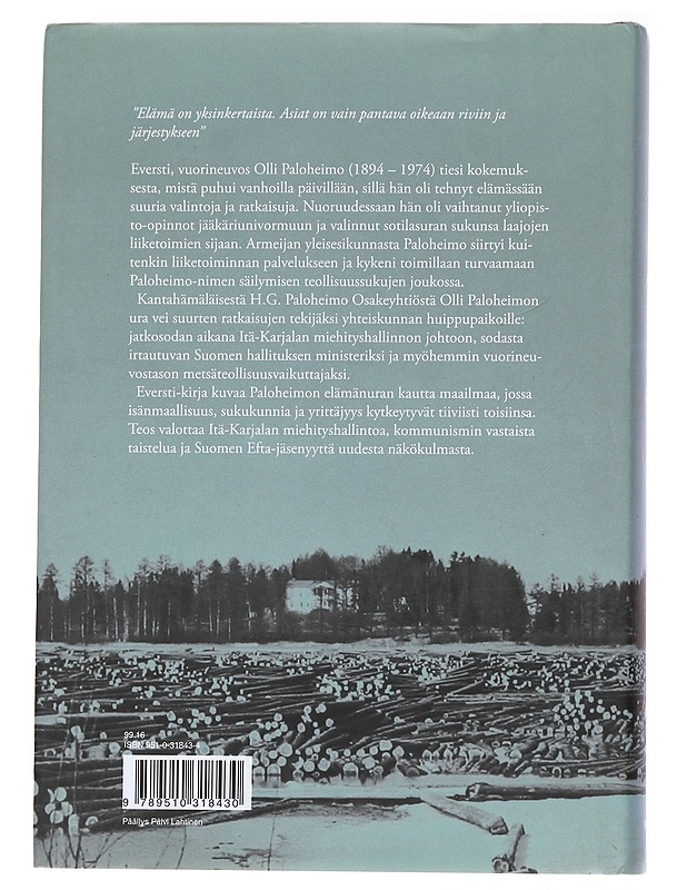 Eversti. Upseeri ja teollisuusmies Olli Paloheimo - Marko Paavilainen - Elämäkerrat ja muistelmat - 10105559954 - 1
