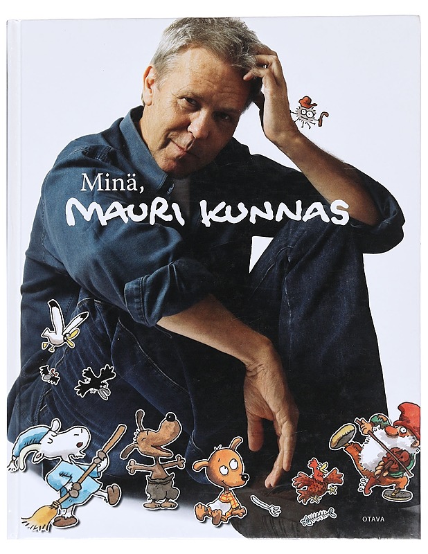 Minä, Mauri Kunnas - Kunnas, Mauri - Lastenkirjat - 10105559974 - 0