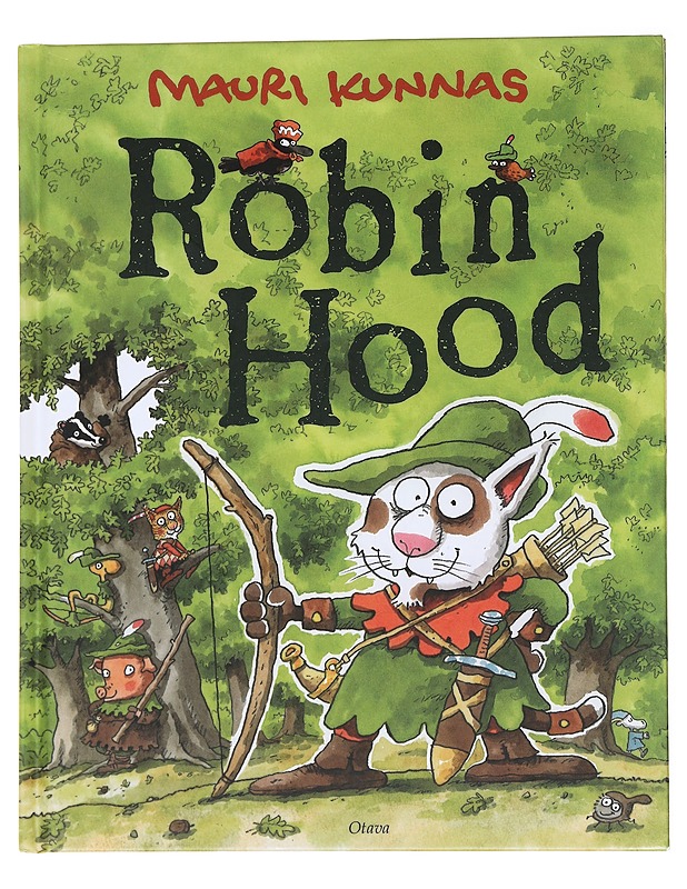 Robin Hood - Kunnas, Mauri - Lastenkirjat - 10105559978 - 0