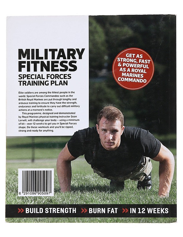 Military fitness: special forces training plan - Lerwill, Sean - Lehdet - 10105560011 - 1