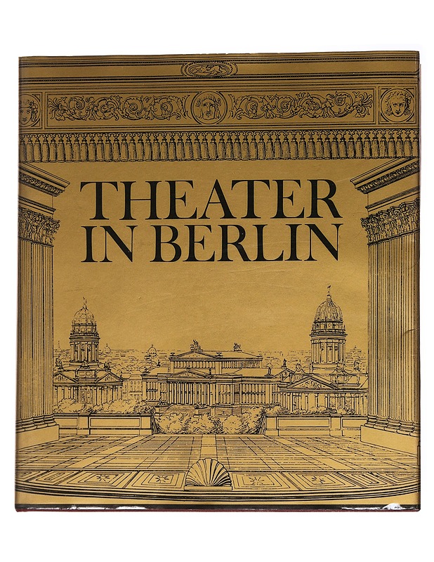 Theater in Berlin - Dagmar Schmidt - Historiakirjat - 10105560029 - 0
