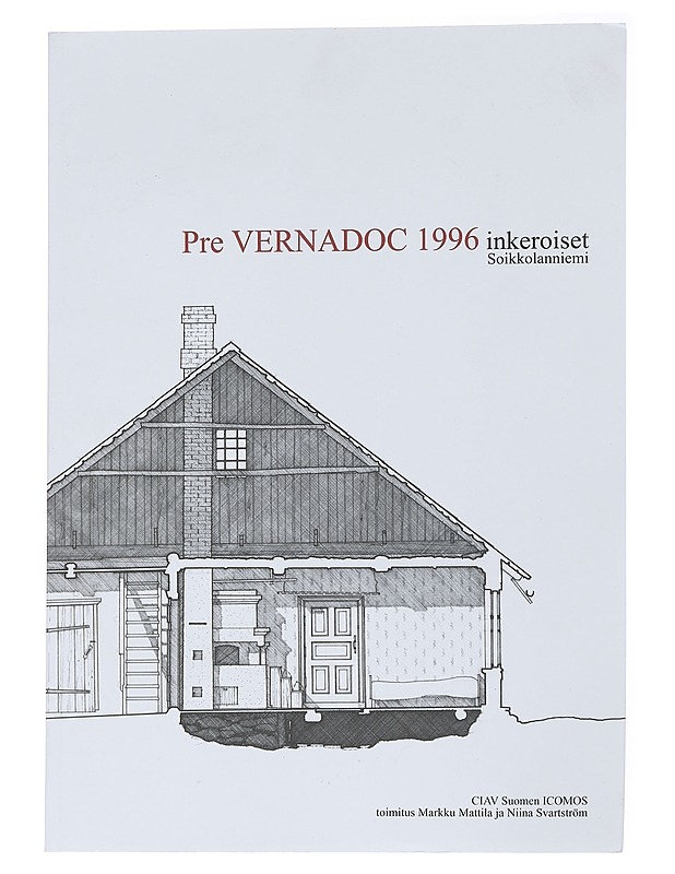 Pre VERNADOC 1996 inkeroiset : Soikkolanniemi - Mattila, Markku - Tietokirjat ja oppaat - 10105560132 - 0