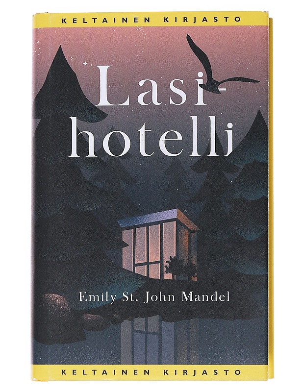 Lasihotelli - Mandel, Emily St. John - Romaanit ja novellit - 10105560278 - 0