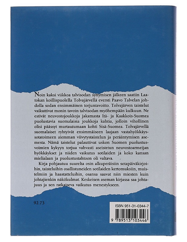 Kansakunnan kahdestoista hetki / Tolvajärvi 12.12.1939 - menestyksen alku - Anssi Vuorenmaa - Historiakirjat - 10105560384 - 1