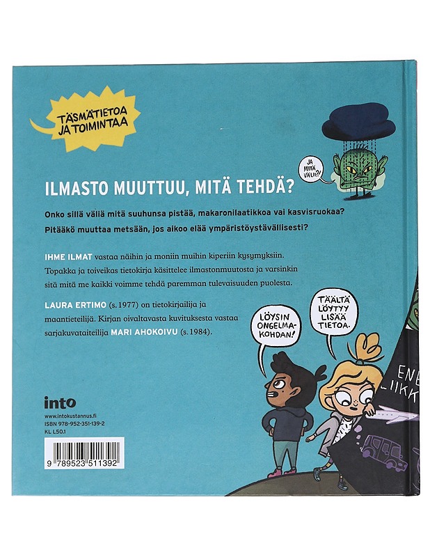 Ihme ilmat! / miksi ilmasto muuttuu - Ertimo, Laura - Lastenkirjat - 10105560388 - 1