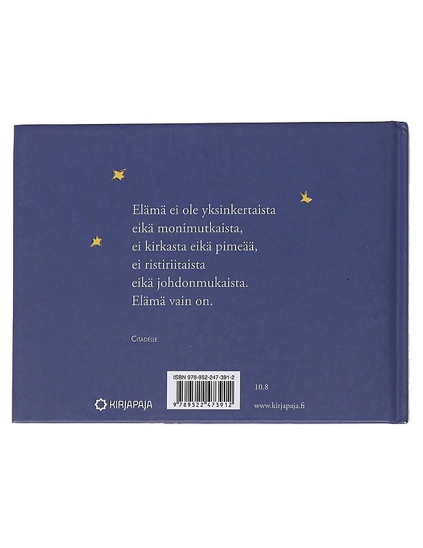 Sinun tähtesi ovat niitä, jotka osaavat nauraa / mieltä lämmittäviä ajatuksia Antoine de Saint-Exupéryltä - Saint-Exupéry, Antoine de - Tietokirjat ja oppaat - 10105560391 - 1
