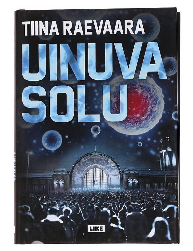 Uinuva solu - Tiina Raevaara - Jännitys ja dekkarit - 10105560398 - 0
