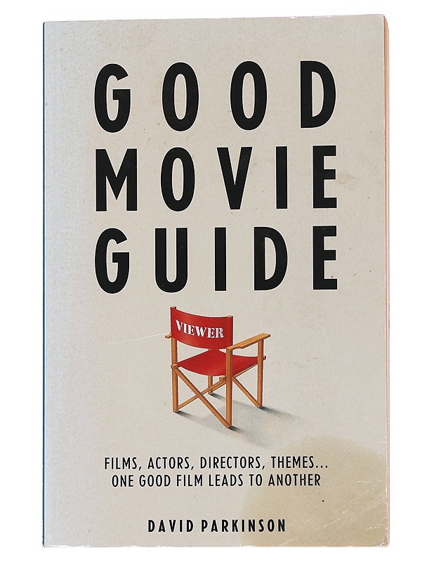 Good movie guide - David Parkinson - Musiikki- ja elokuvakirjat - 10105560415 - 0
