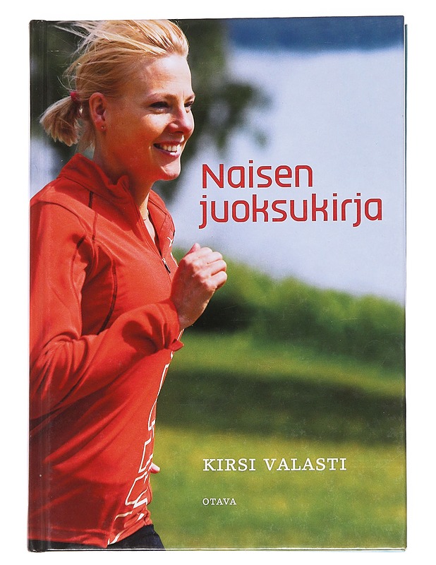 Naisen juoksukirja - Valasti, Kirsi - Tietokirjat ja oppaat - 10105560429 - 0