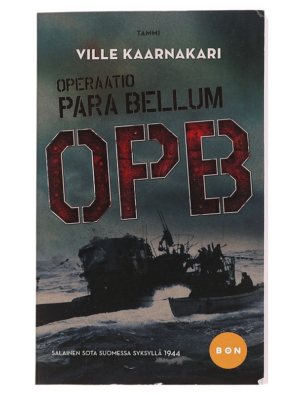 Operaatio Para Bellum - Ville Kaarnakari - Historiakirjat - 10105560434 - 0