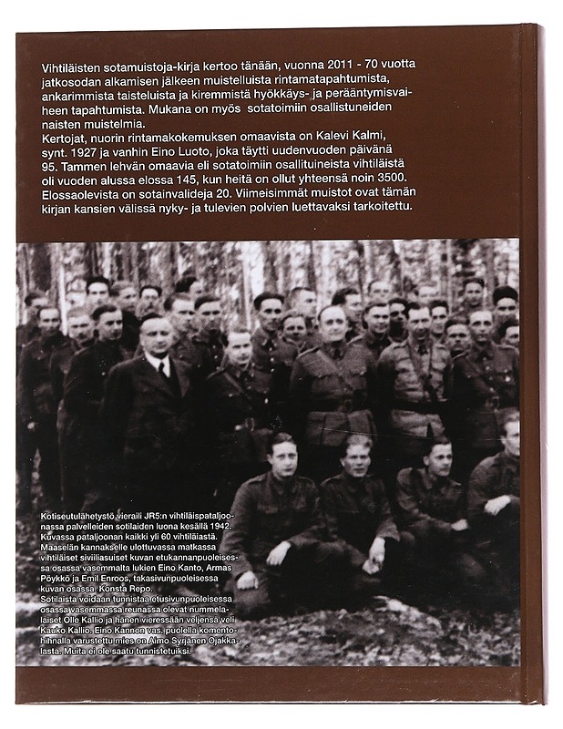 Vihtiläisten sotamuistoja kolmesta sodasta 1939-45 - Torsti Lahti - Elämäkerrat ja muistelmat - 10105560456 - 1